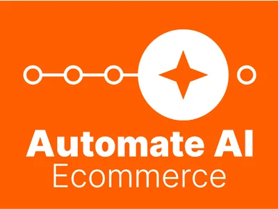 Automate AI Ecommerce