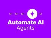 Automate AI Agents