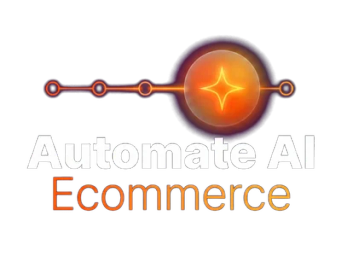 Automate AI Ecommerce